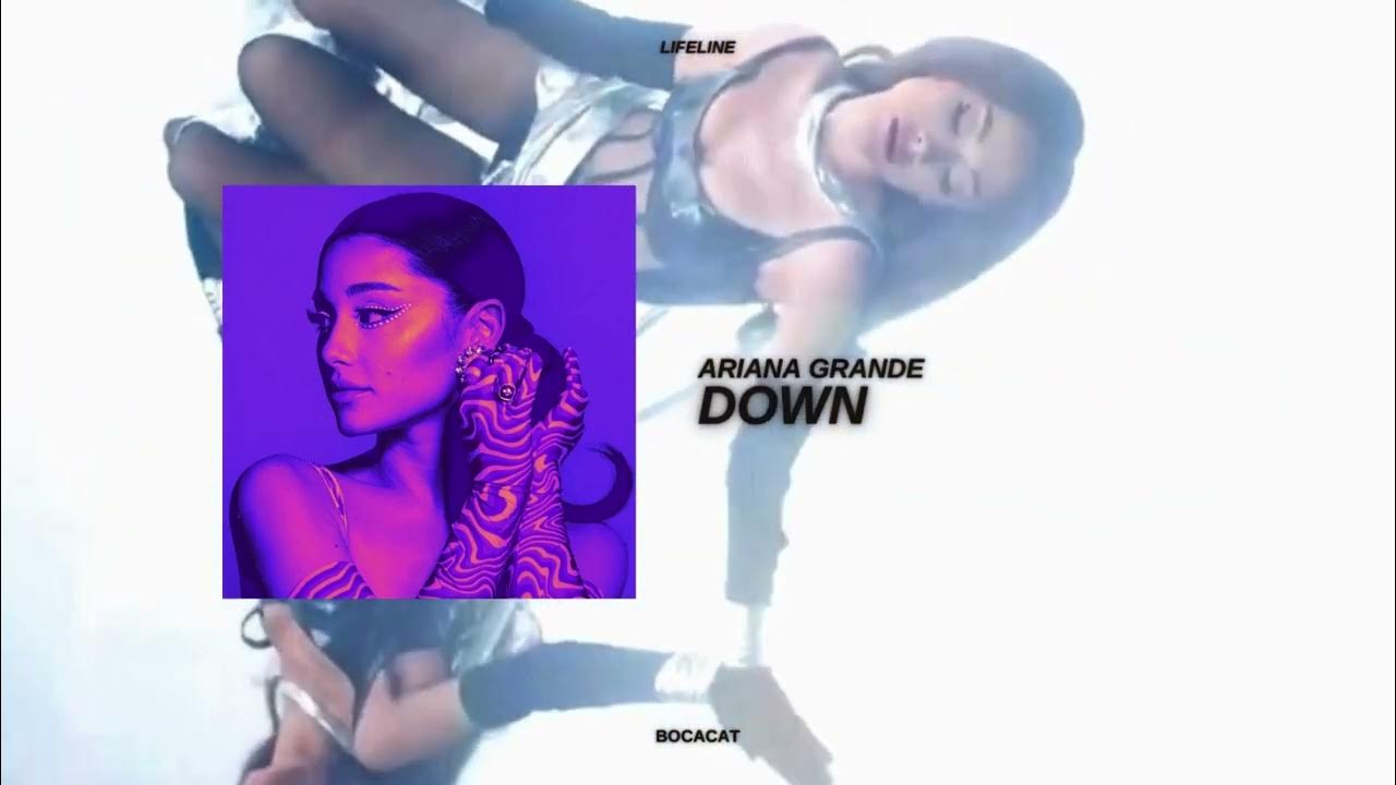 Ariana Grande - down (audio) [six thirty] - YouTube