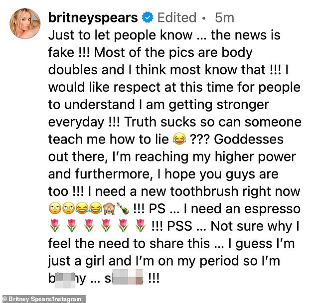 Spears also posted a concerning Instagram message, which claimed the photos were of 'body doubles' and said she was 'getting stronger every day'