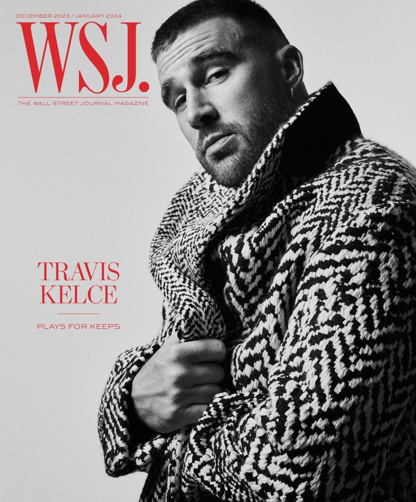 Travis Kelce is featured in WSJ. Magazine’s December/January 2024 Issue.