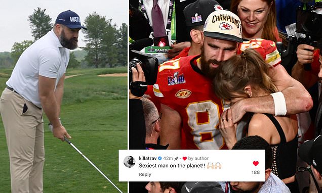 Travis Kelce calls brother Jason the 'sexiest man on the planet' after hilarious clip emerges of him getting trolled on the golf course by ex-Eagles teammates about the Chiefs star | Daily